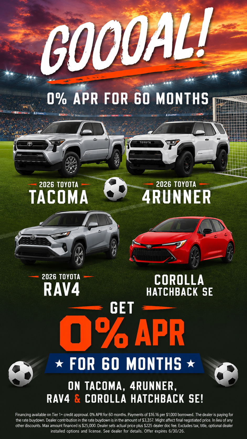 Get 0% APR for 60 Months on 2026 Tacoma, 4Runner, RAV4 & Corolla Hatchback!