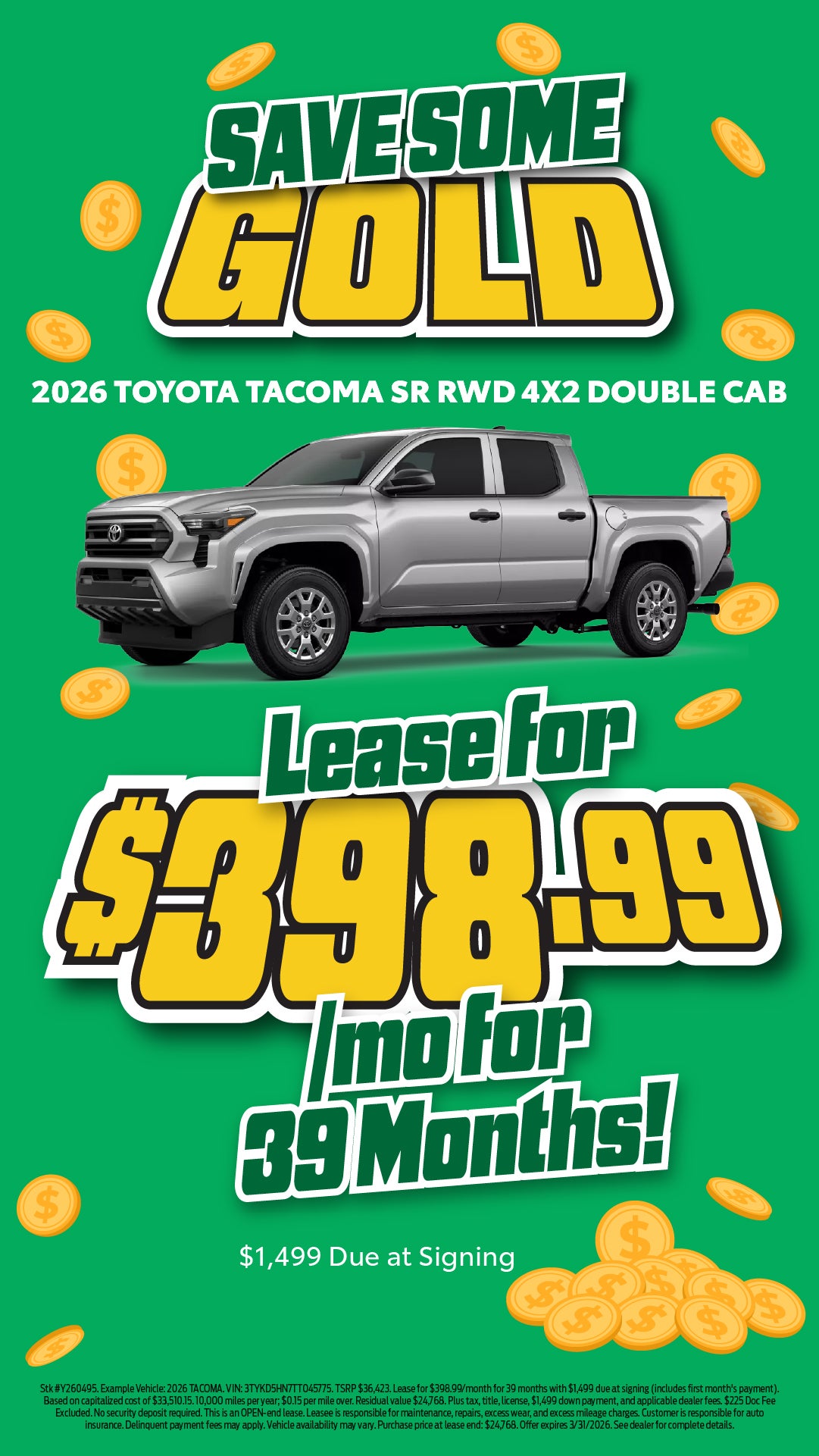Lease a New 2026 Toyota Tacoma for $398.99/mo!!