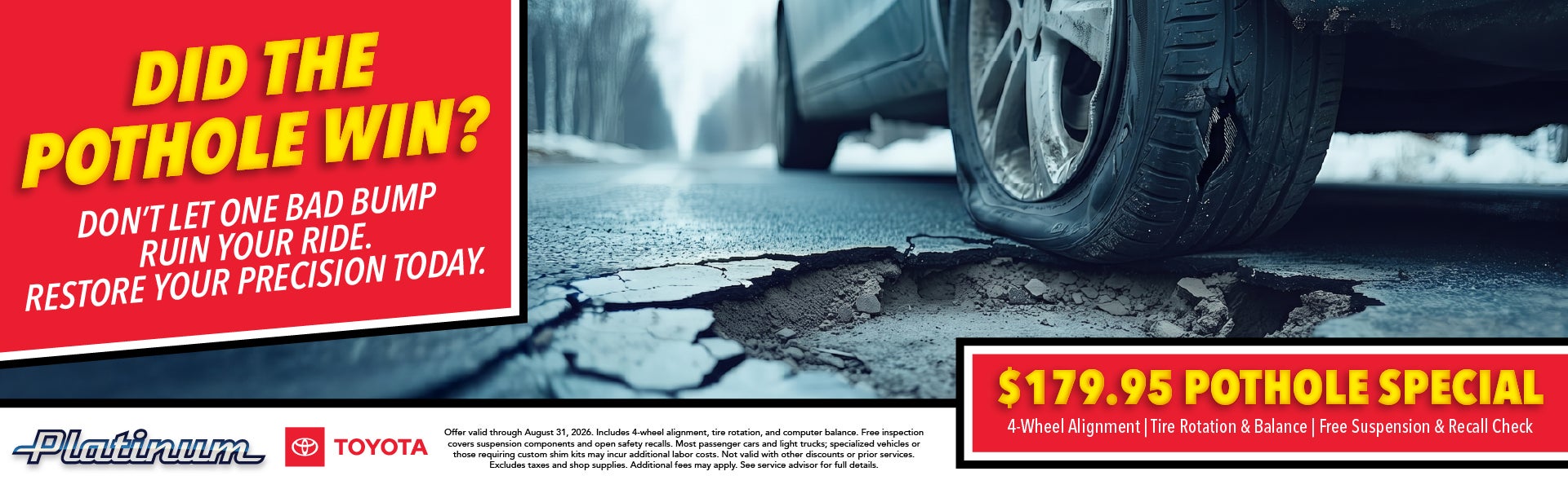 $179.95 POTHOLE SPECIAL!